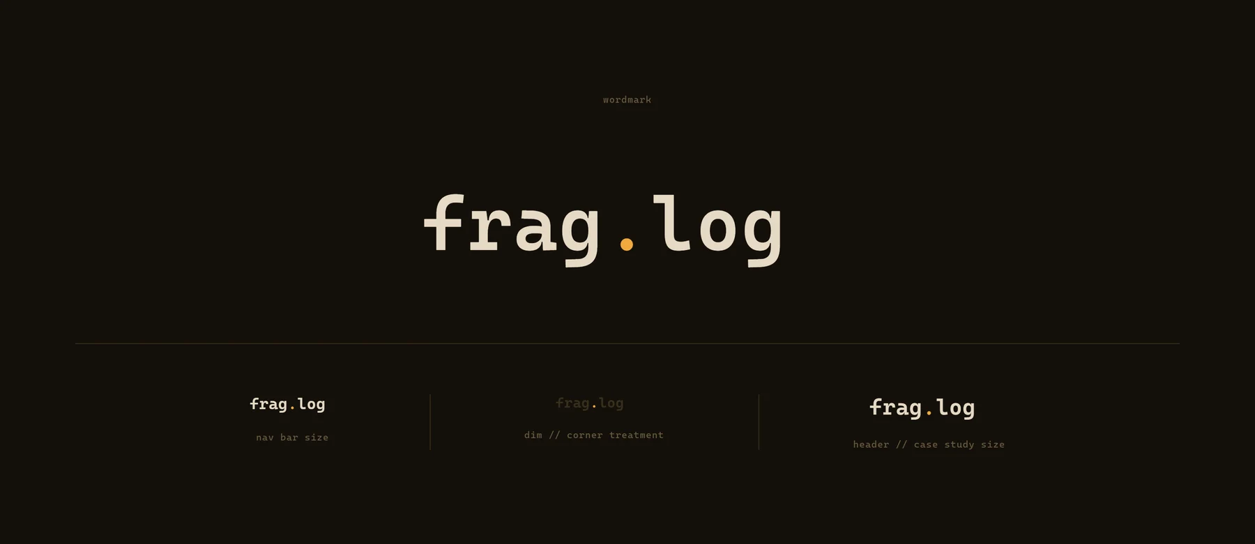 FRAG.LOG wordmark showcase, shown at nav bar size, dimmed corner treatment, and case study header size